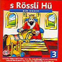 CD s'Rössli Hü - bim König