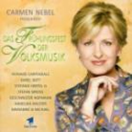 CD Das Frühlingsfest der Volksmusik - Carmen Nebel präsentiert