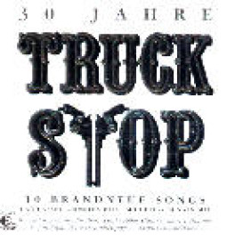 CD 30 Jahre - Truck Stop