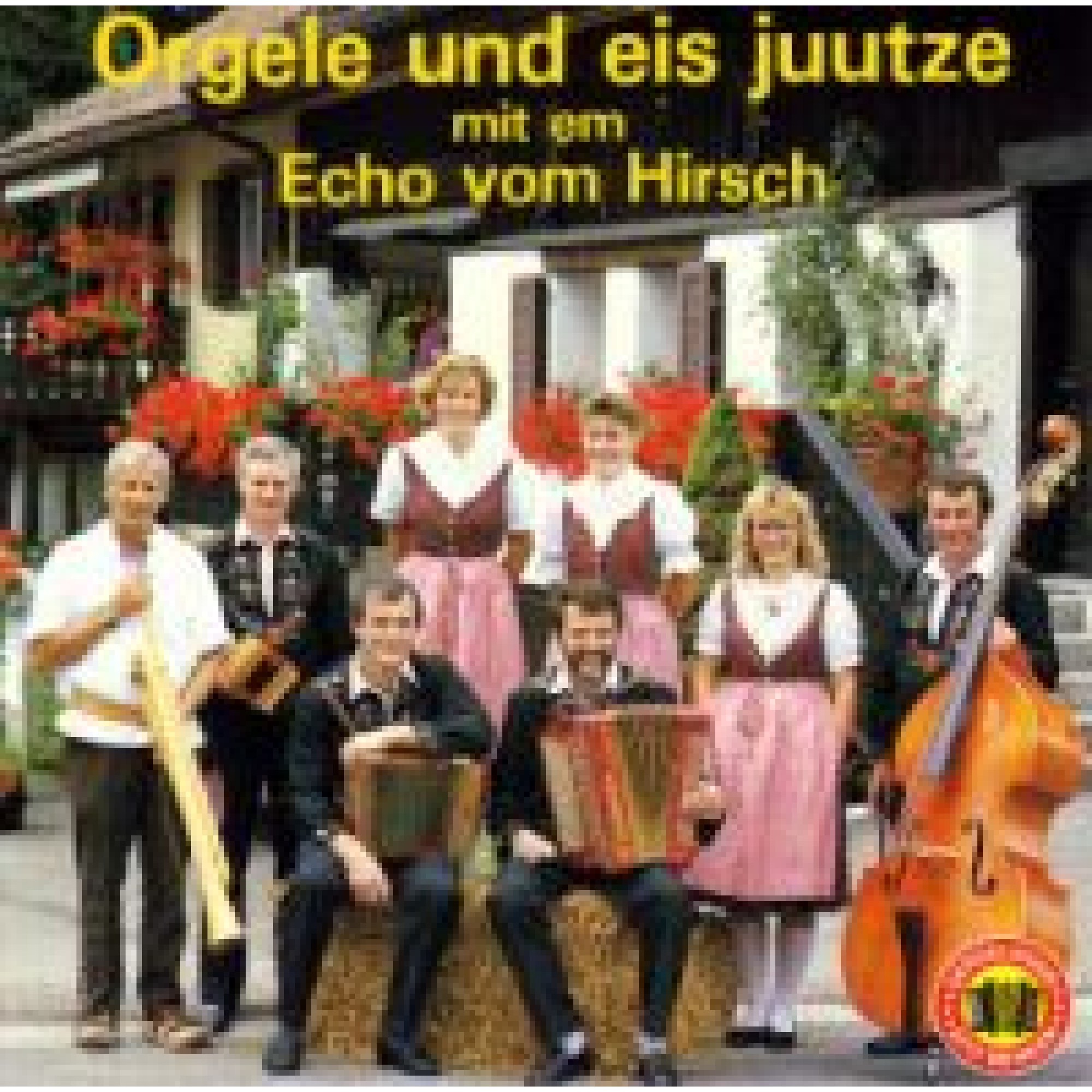 CD Orgele und eis juutze - Echo vom Hirsch CD Orgele und eis juutze - Echo vom Hirsch
