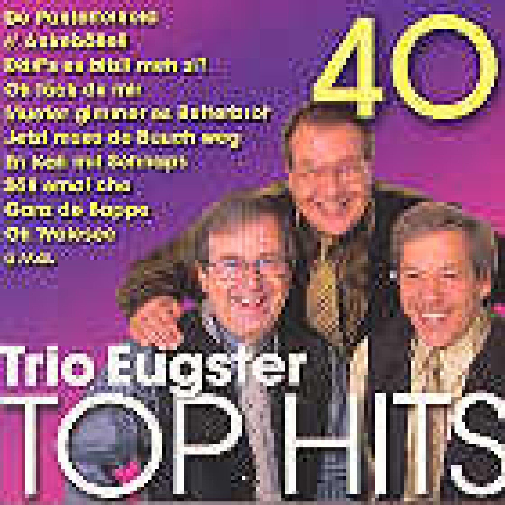 Occ. CD 40 Trio Eugster Top Hits, Doppel-CD Occ. CD 40 Trio Eugster Top Hits, Doppel-CD