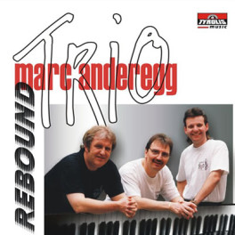 CD Rebound - Trio Marc Anderegg