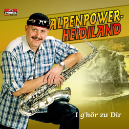 CD i g'hör zu dir - Alpenpower-Heidiland
