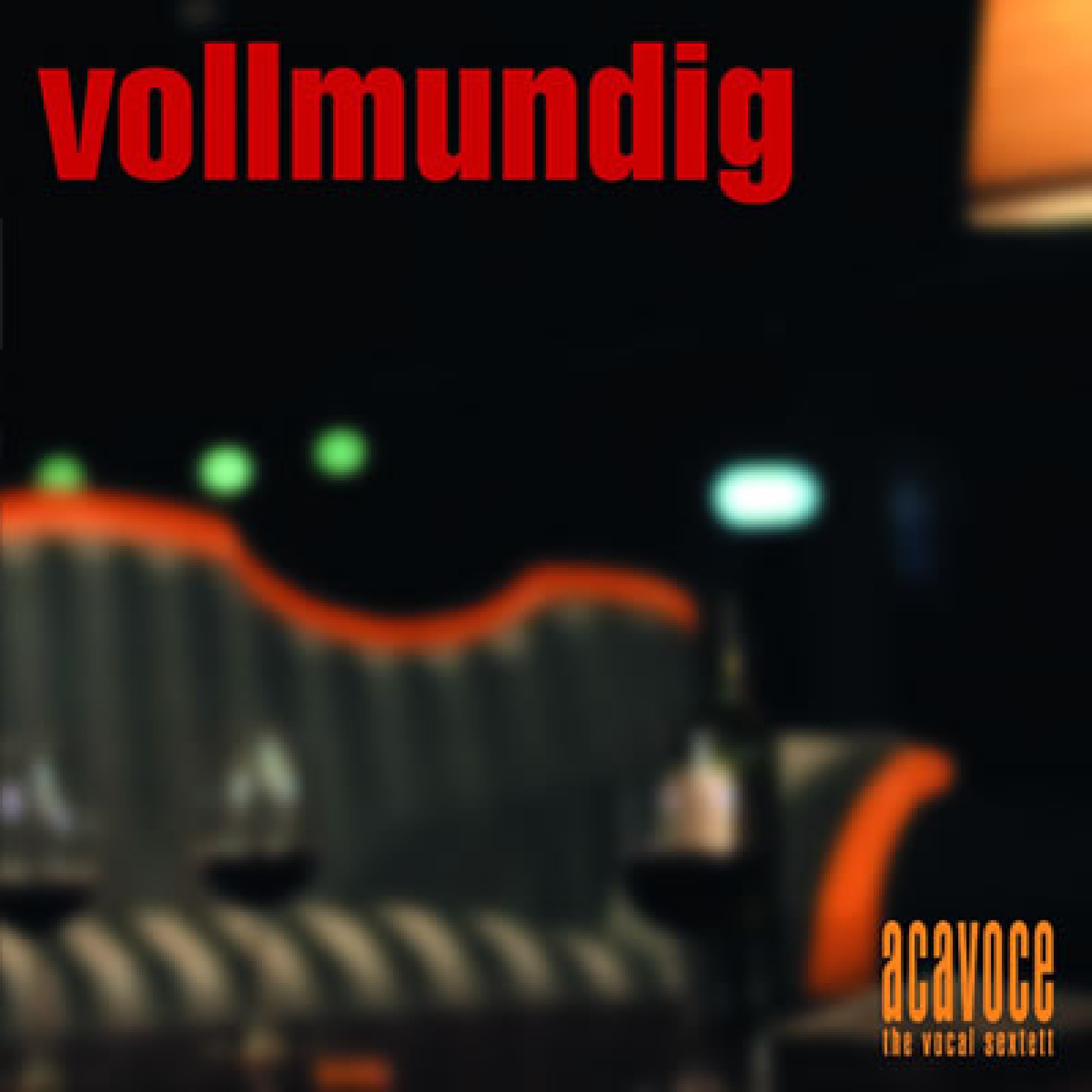CD acavoce - Vollmundig CD acavoce - Vollmundig
