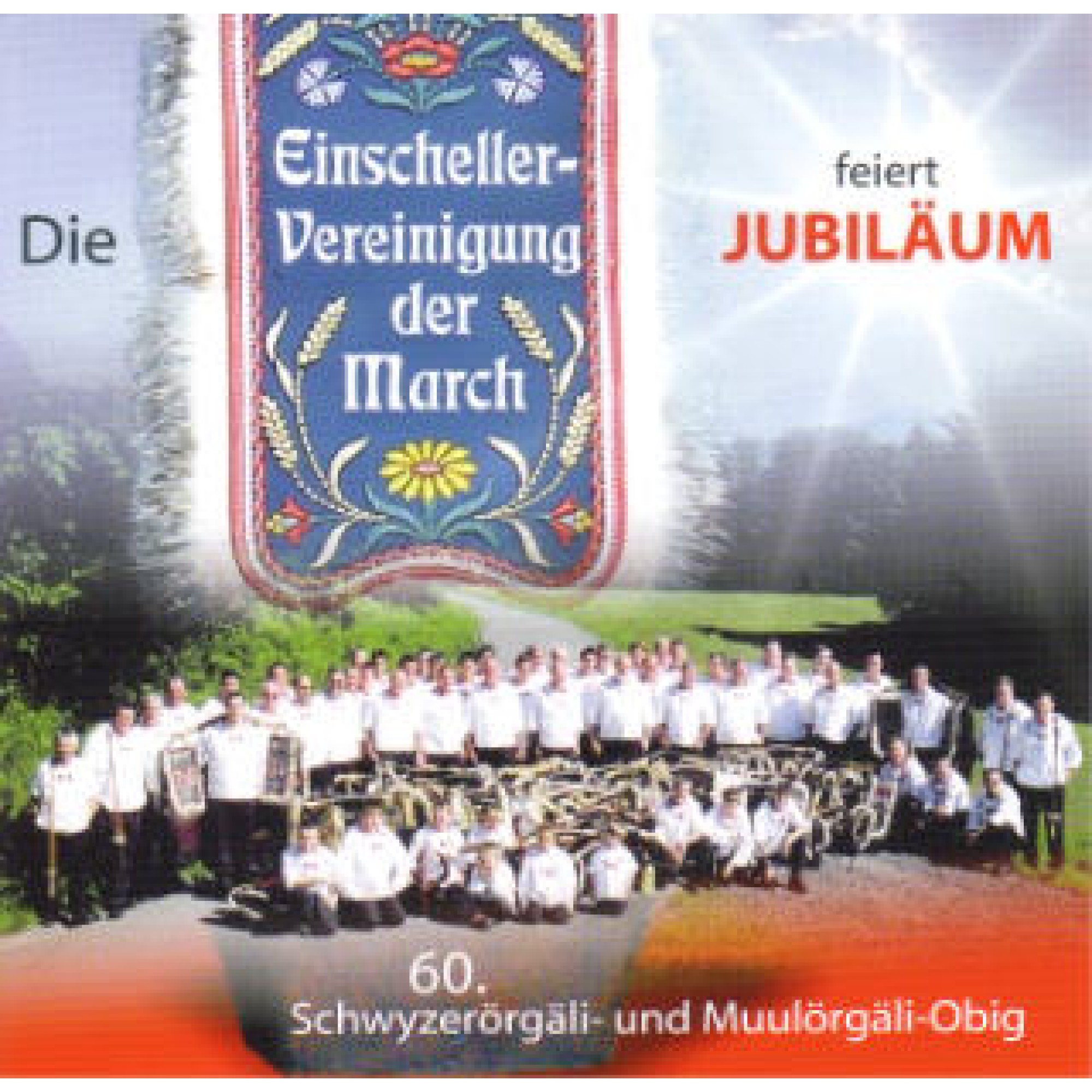 Occ. CD Die Einscheller-Vereinigung der March feiert Jubiläum Occ. CD Die Einscheller-Vereinigung der March feiert Jubiläum