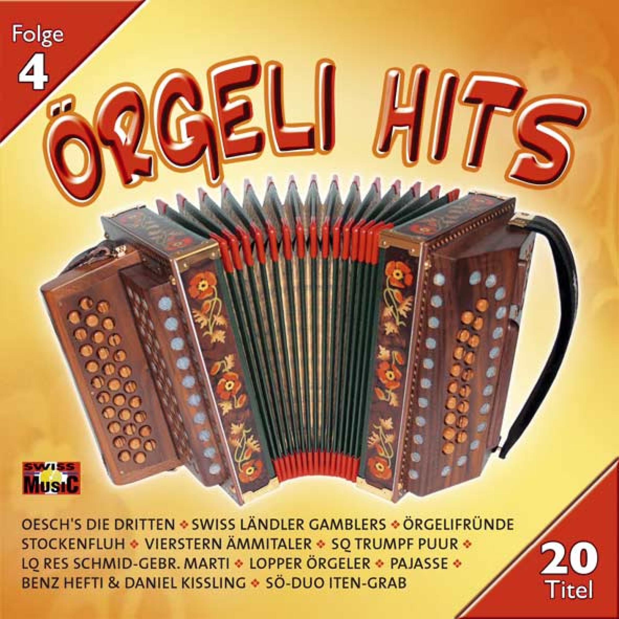 CD Örgeli Hits Folge 4 - Diverse Interpreten CD Örgeli Hits Folge 4 - Diverse Interpreten