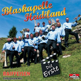 CD Die Erste - Blaskapelle Heidiland