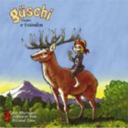 CD Güschi und das Geheimnis 3 - Roland Zoss