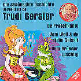 CD Froschkönig usw - Trudi Gerster