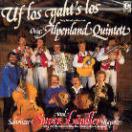 CD Uf los gaht's los - Original Alpenland Quintett mit Carlo Brunner u.a.