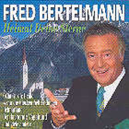 CD Heimat Deine Sterne - Fred Bertelmann