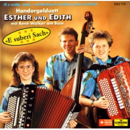 Occ. CD E suberi Sach, Handorgelduett Esther und Edith
