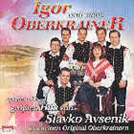 CD Die grössten Hits von Slavko Avsenik - Igor und seine Oberkrainer