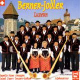 CD Berner Jodler - Luzern