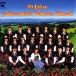 CD 50 Jahre Jodelchörli Daheim Hüswil
