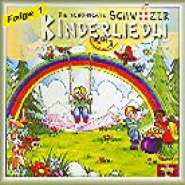 CD Die schönschte Schwiizer Kinderliedli - Folge 1