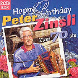 CD Happy Birthday Peter Zinsli Zum 70.ste Doppel--CD
