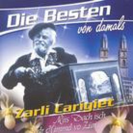 CD Die Besten von damals + Zarli Carigiet