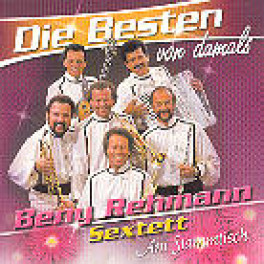 CD Die Besten von damals... Beny Rehmann Sextett Am Stammtisch