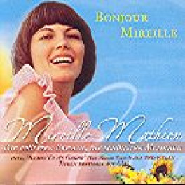 CD Bonjour Mireille - Mireille Mathieu Doppel-CD