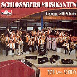 CD Toll im Schuss Schlossberg Musikanten