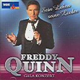 CD Sein Leben, seine Lieder - Gala Konzert Freddy Quinn, Doppel-CD
