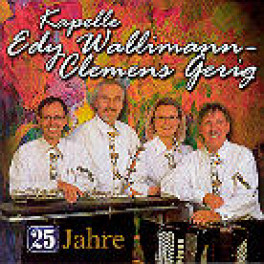 CD 25 Jahre Kapelle Edy Wallimann Clemens Gerig