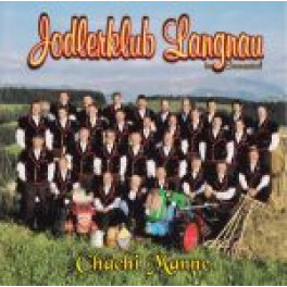 CD Chächi Manne - Jodlerclub Langnau i.E.