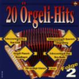 CD 20 Oergeli-Hits, Folge 2 - diverse