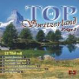 CD Top of Switzerland Folge 3 - diverse