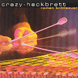 CD Crazy Hackbrett - Roman Brülisauer