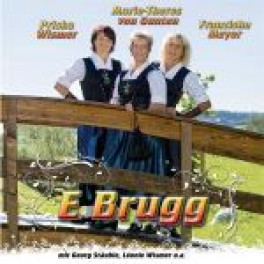 CD E Brugg - Marie-Theres von Gunten - Franziska Meyer - Priska Wismer