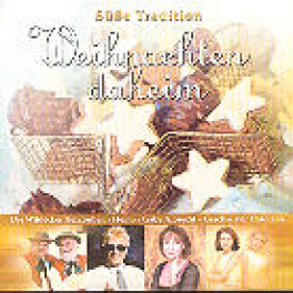 CD Süsse Tradition - Weihnachten daheim - diverse, Doppel-CD