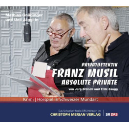CD Privatdetektiv Franz Musil - Absolut Privat 2CD