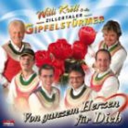 CD Von ganzem Herzen - Willi Kröll & die Zillertaler Gipfelstürmer