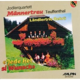 CD Jede het si Wunsch, Jodlerquartett Männertreu Teuffenthal
