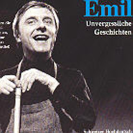 CD Unvergessliche Geschichten - Emil (Hochdeutsch)