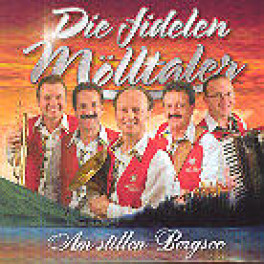 CD Am stillen Bergsee - Die fidelen Mölltaler