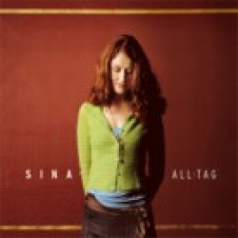 CD Alltag - Sina