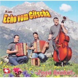 CD 20 Jahre Zogä Büäbä - Echo vom Gitschä