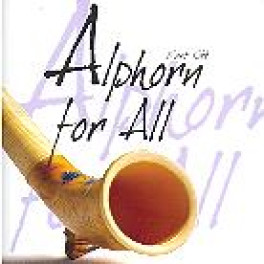 CD Alphorn for all, Kurt Ott