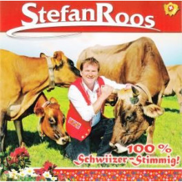 CD 100% Schwiizer-Stimmig - Stefan Roos