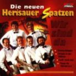 CD wir sind da - Herisauer Spatzen