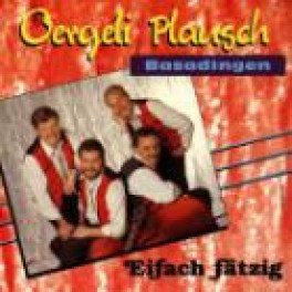 Occ. CD Eifach fätzig, Oergeli Plausch Basadingen