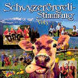 CD Schwyzerörgeli Stimmung Vol. 3 - diverse