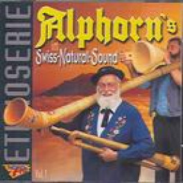 CD Alphorns im Swiss natural Sound, Vol. 1
