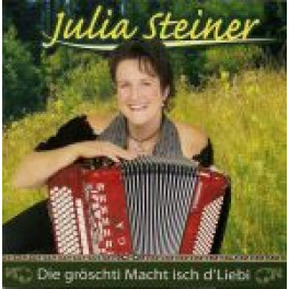 CD Die gröschti Macht isch d'Liebi - Julia Steiner