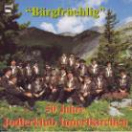 CD Bärgfrüehlig, 50 Jahre Jodlerklub Innertkirchen