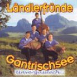 Occ. CD unvergässlech - Ländlerfründe Gantrischsee