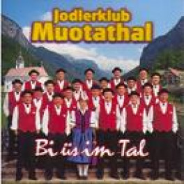 CD Bi üs im Tal - Jodlerklub Muotathal